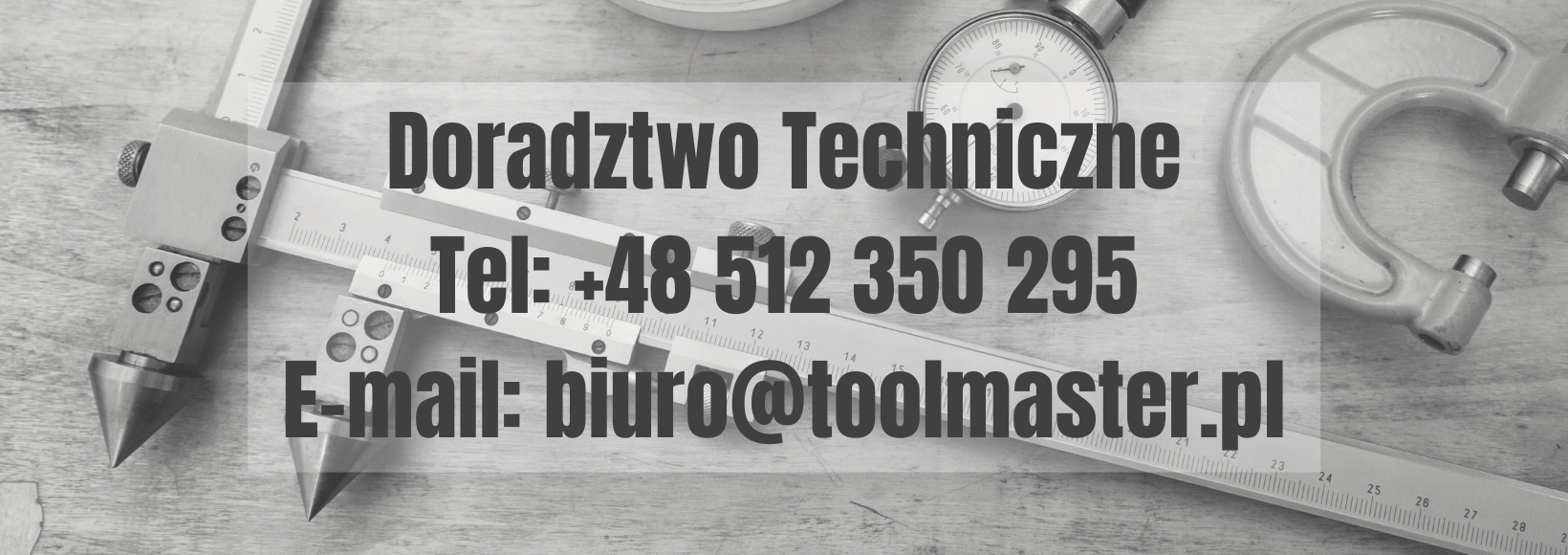 Doradztwo Techniczne Tel +48 512 350 295 E-mail biuro@toolmaster.pl-min