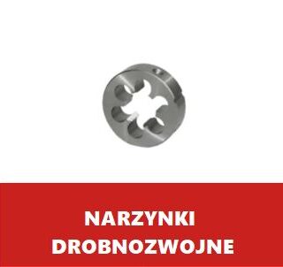 Narzynki drobnozwojne