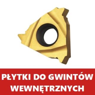 Płytki do gwintów wewnętrznych